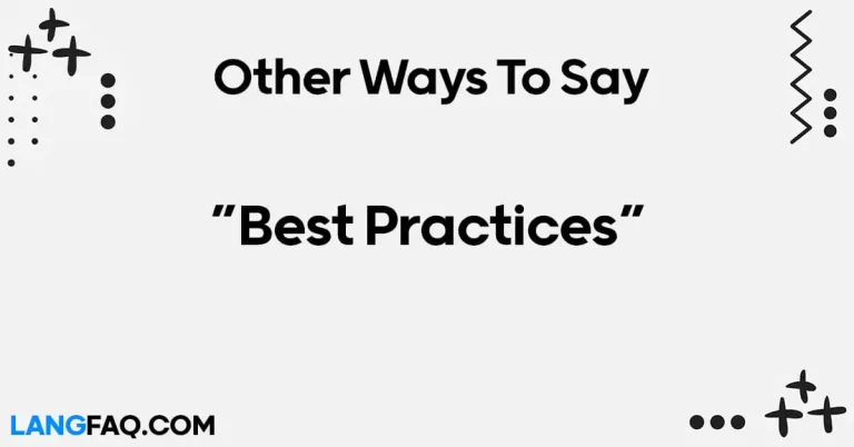 12 Other Ways to Say “Best Practices”