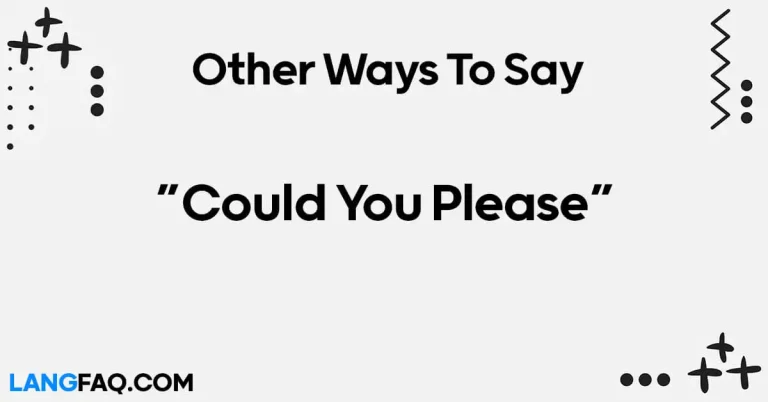 12 Other Ways to Say “Could You Please”