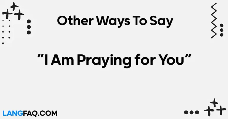 12 Other Ways to Say “I Am Praying for You”