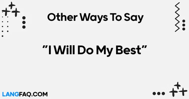 12 Other Ways to Say “I Will Do My Best”