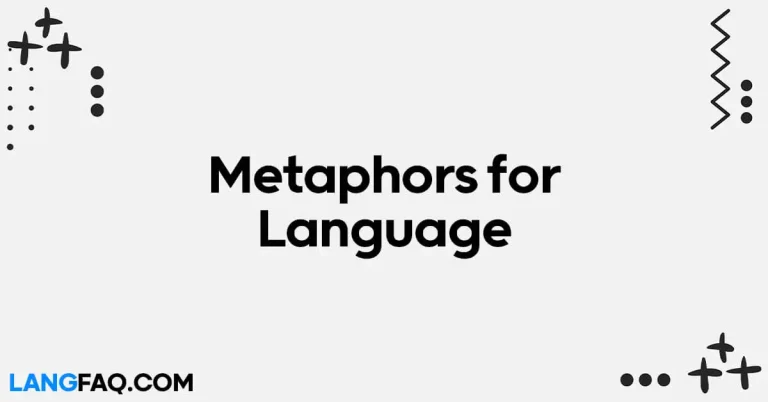 26 Metaphors for Language: Unveiling the Beauty of Expression