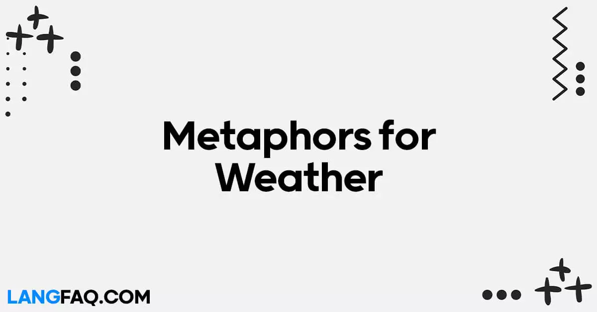 Metaphors for Weather