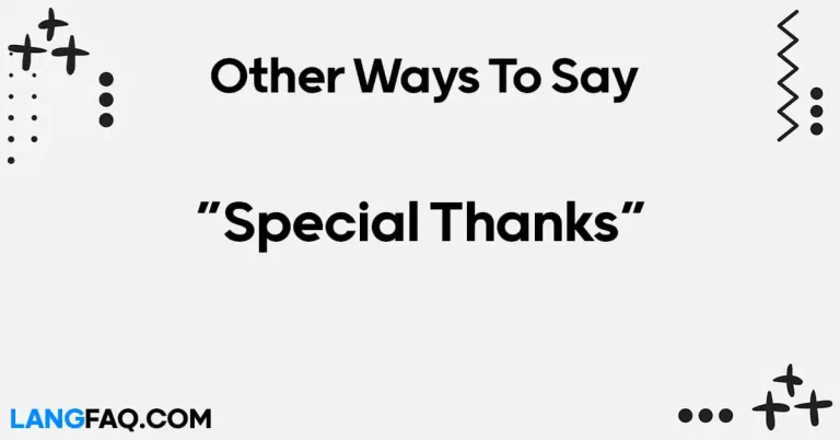 12 Other Ways to Say “Special Thanks”