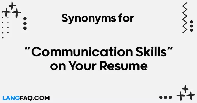 16 Synonyms for “Communication Skills” on Your Resume