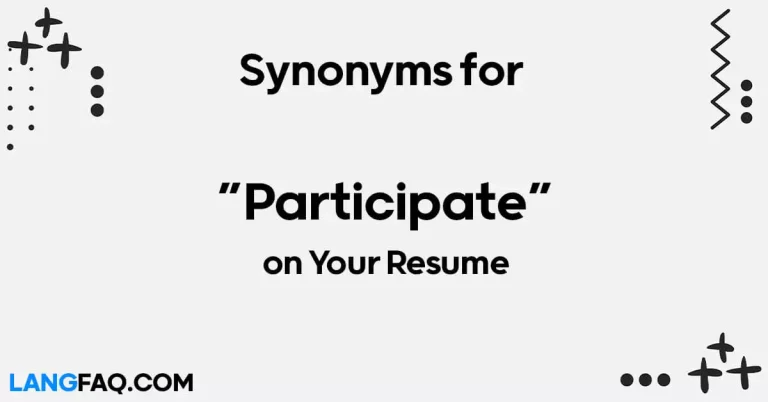 18 Synonyms for “Participate” on Your Resume