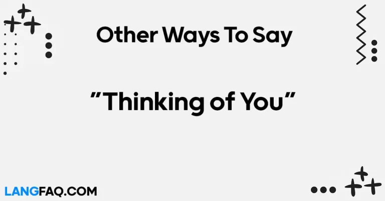 12 Other Ways to Say “Thinking of You”